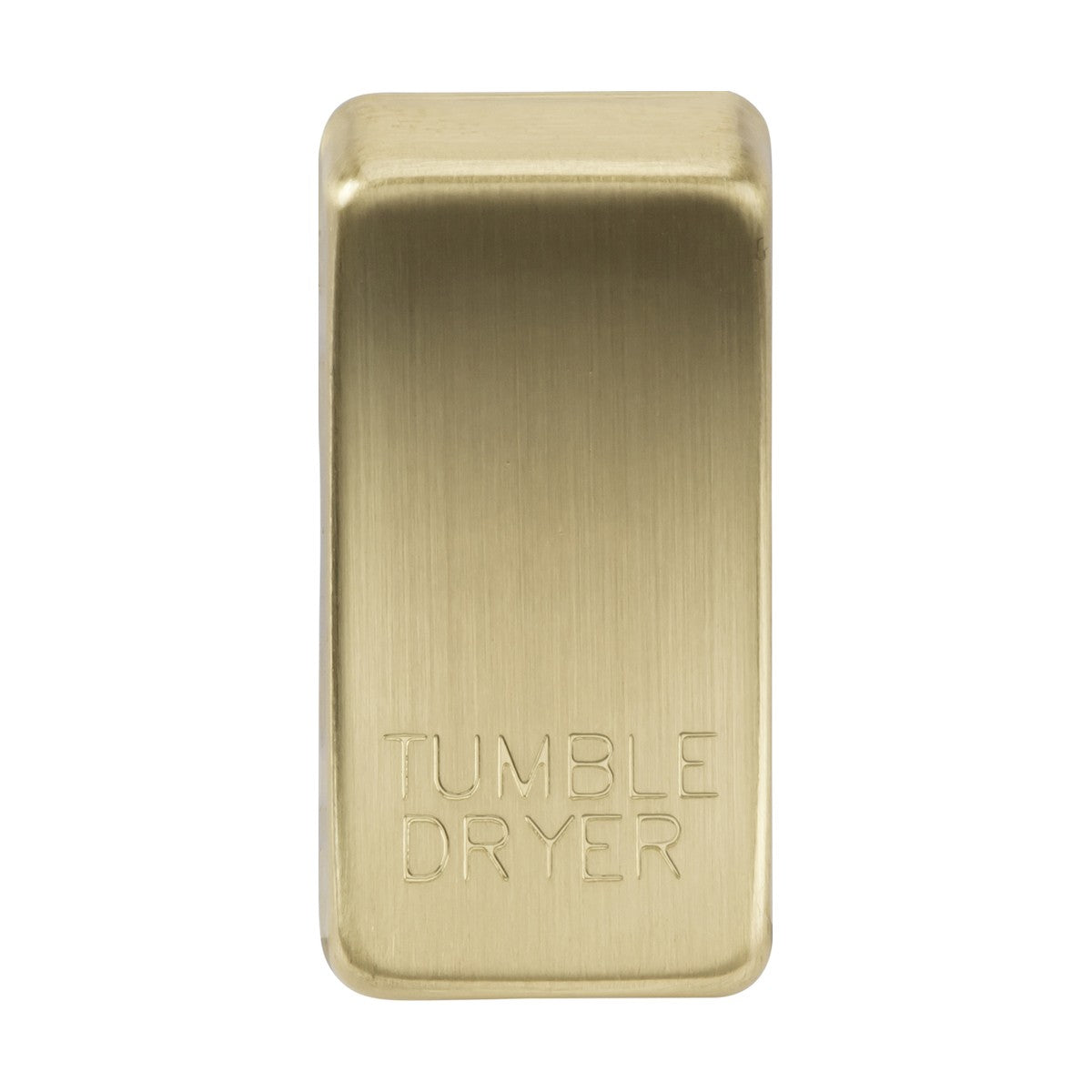 Introducing the Switch Cover "Marked TUMBLE DRYER" in Brushed Brass: This piece features a slightly curved design with a brushed brass texture. Its modern and sleek appearance complements contemporary decor, while offering durability comparable to ABS construction materials.