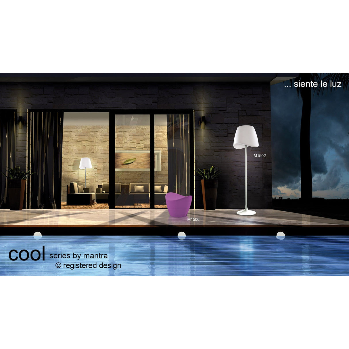At dusk, a modern patio by the pool showcases a purple chair and ambient light from the Cool 2 Light Floor Lamp - Matt White & Opal White. A stylish living room is visible through glass doors, with text: “cool series by mantra” and “… siente le luz.”.