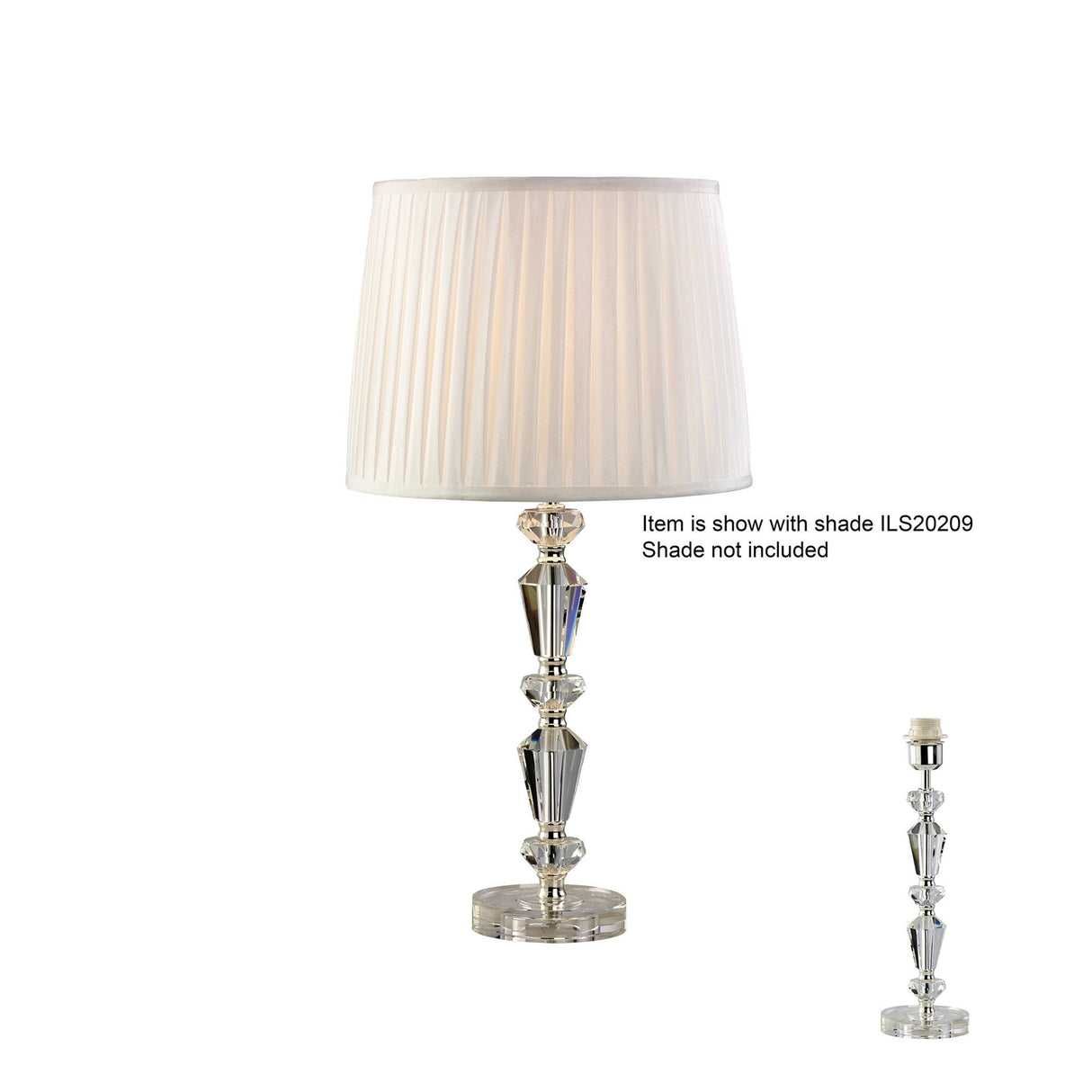 The Renee 1 Light Crystal Table Lamp - Silver (Without Shade) features a clear crystal base with geometric facets. Shown with and without a white pleated shade; the shade (ILS20209) is not included.