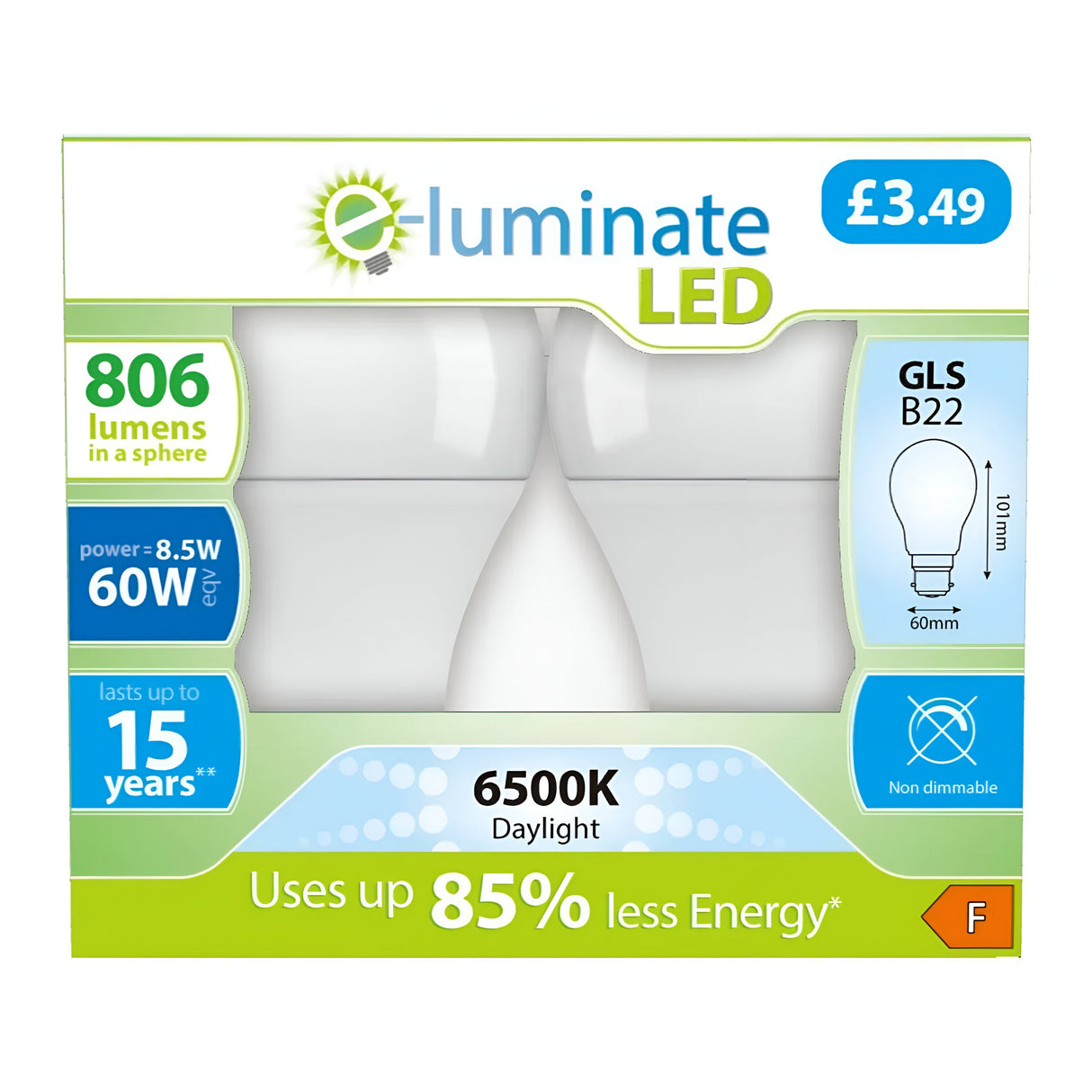 Packaging of an E-Luminate 8.5W Non-Dimmable LED GLS Bulb, featuring a B22 fitting and a daylight color temperature of 6500K. This energy-efficient bulb offers 806 lumens, comparable to a traditional 60W bulb, with up to 85% energy savings and an impressive lifespan of up to 15 years. Each pack is available for just Â£3.49 and holds an energy efficiency rating of F.