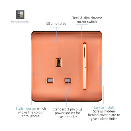 1 Gang Single 13A Socket in copper with screwless plate, chrome rocker switch and 3-pin socket outlet, shown with labelled feature callouts on white background.