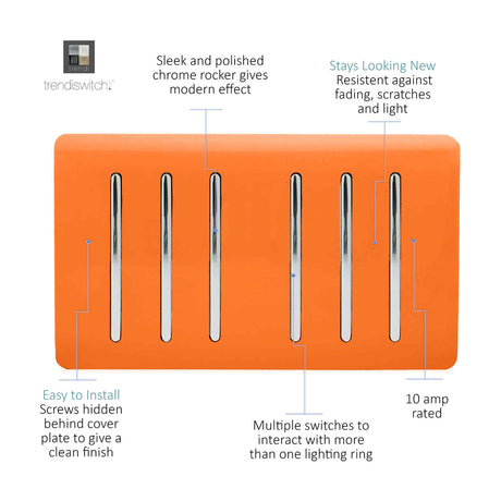 6 Gang Twin 2 Way Light Switch in orange with chrome rockers on a screwless plate, 10 amp rated, shown on a white background with feature callouts.
