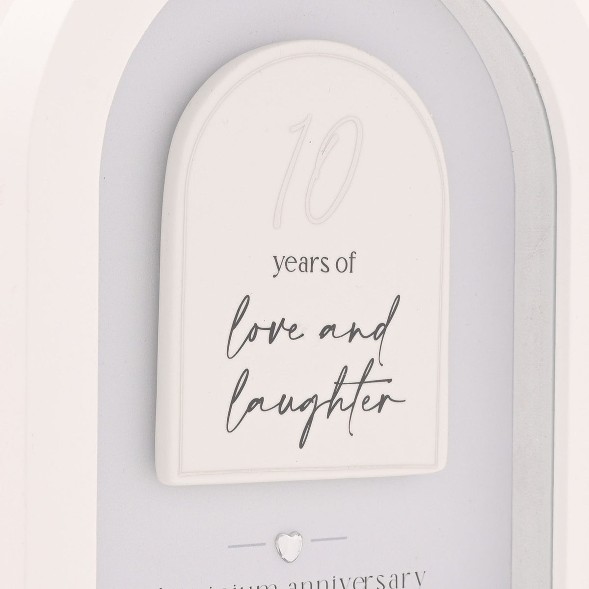 10 Years Aluminium Anniversary Arch MDF Plaque 18cm - White