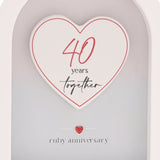 40 Years Together Ruby Anniversary Arch MDF Plaque 18cm - White