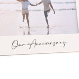 Our Anniversary Standing Wooden Photo Frame 6 x 4in - White