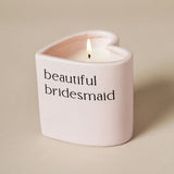 Beautiful Bridesmaid Heart Ceramic Scented Candle - Pink