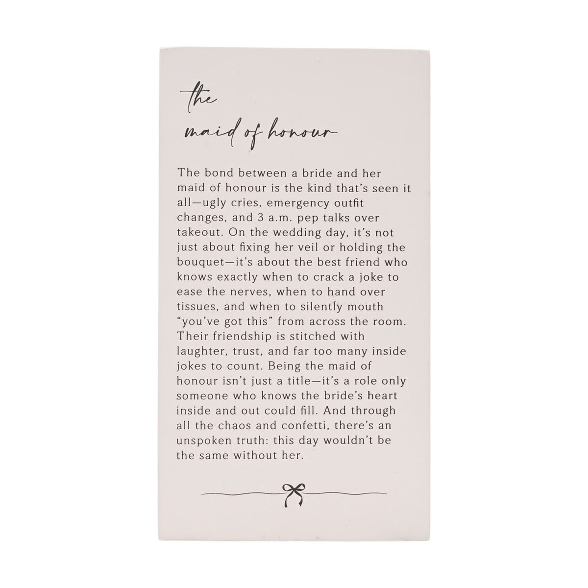 Maid of Honour Verse MDF Plaque with Stand - Off White & Grey