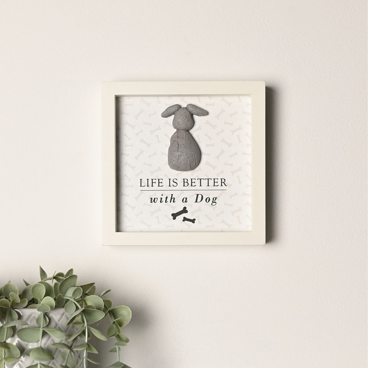 Life Is Better with a Dog Framed MDF Plaque - White & Grey