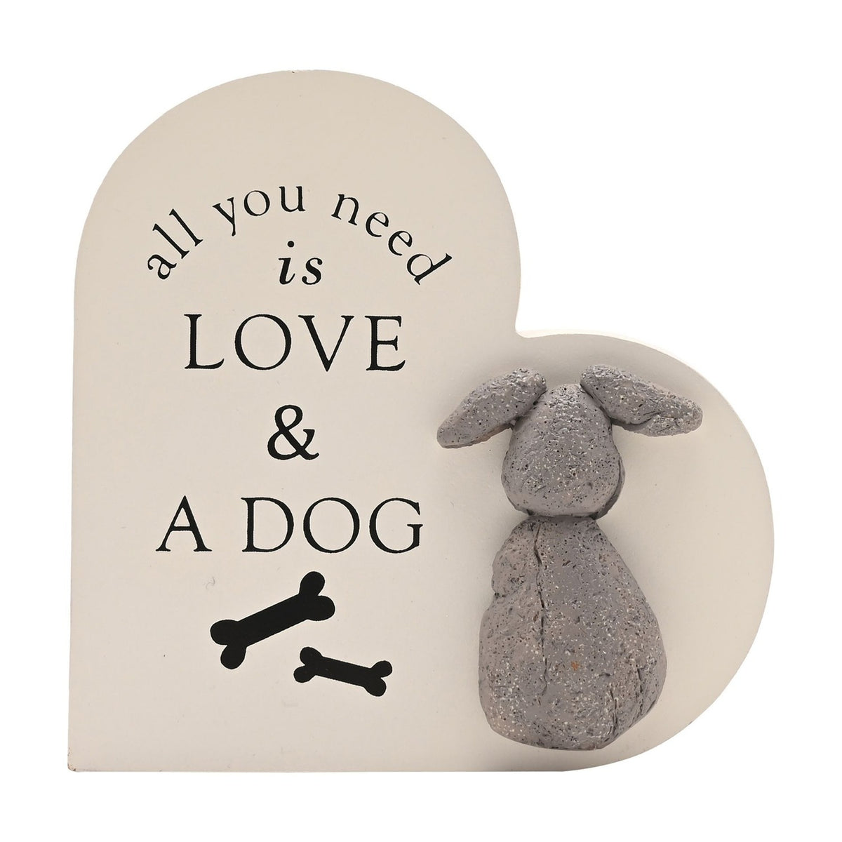 All You Need Is Love & A Dog Wooden Heart Plaque - Cream & Grey