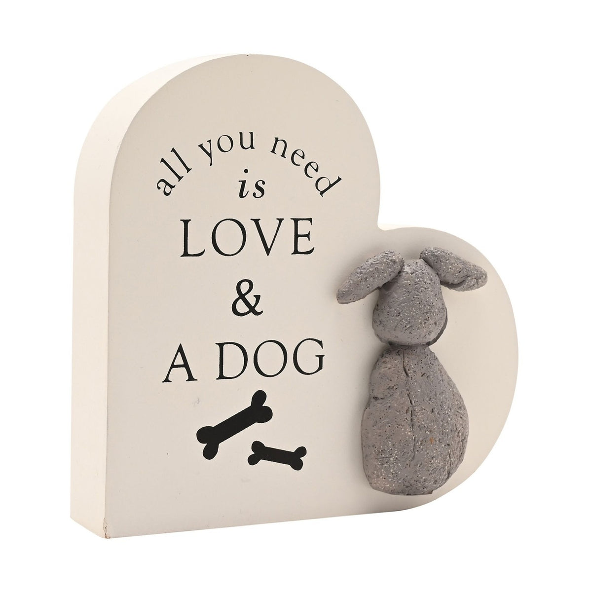 All You Need Is Love & A Dog Wooden Heart Plaque - Cream & Grey