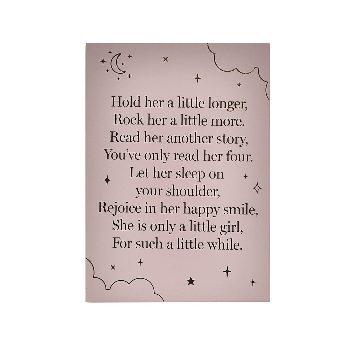 Little Girl Poem Wooden Standing Plaque 18 x 13cm - Pink