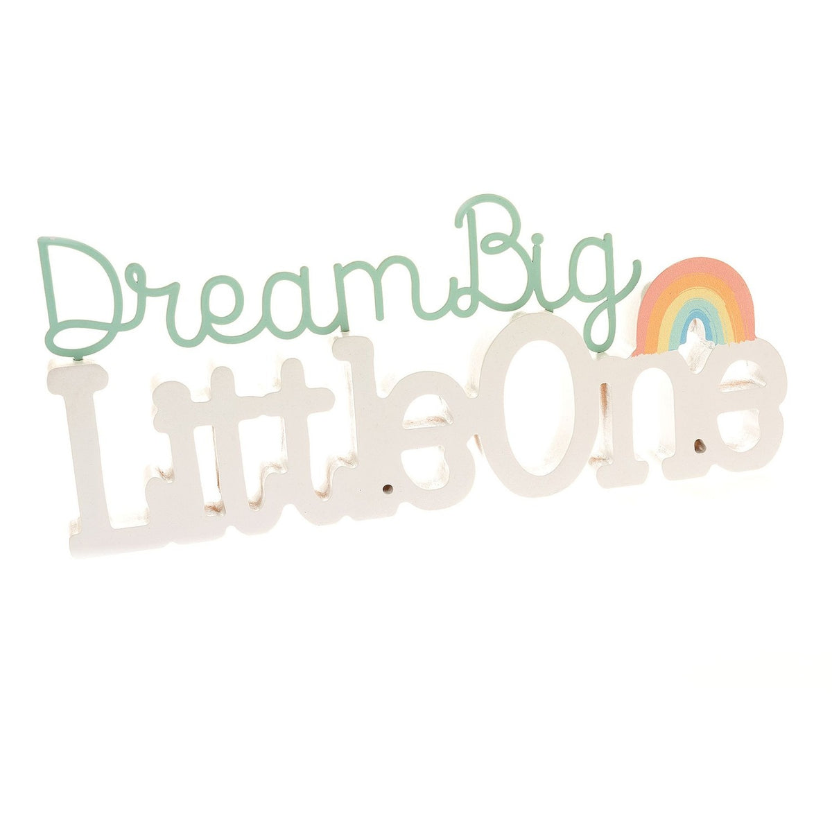 Dream Big Little One 3D MDF Word Plaque with Rainbow - White
