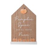Pumpkin Spice and All Things Nice MDF House Plaque - Brown