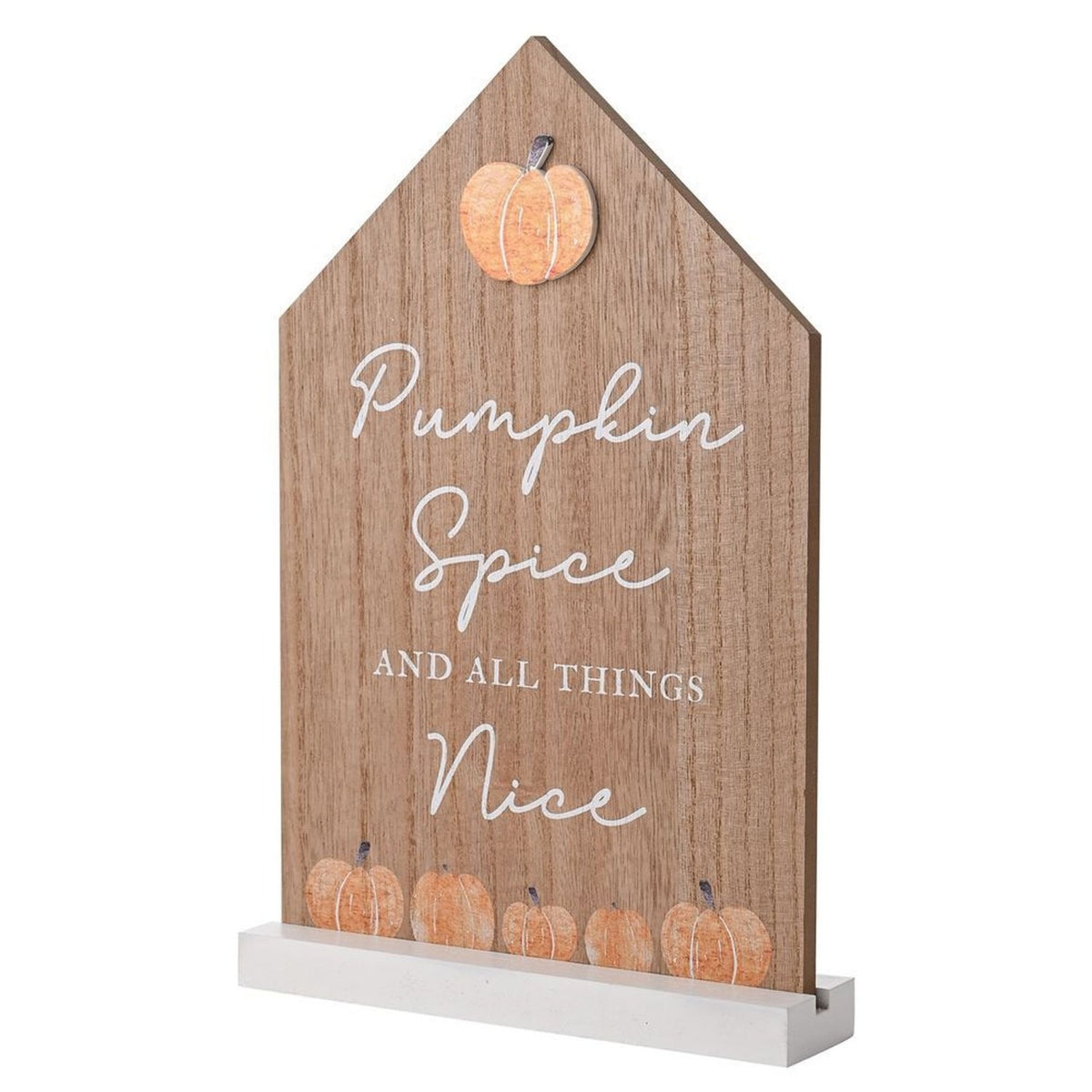 Pumpkin Spice and All Things Nice MDF House Plaque - Brown