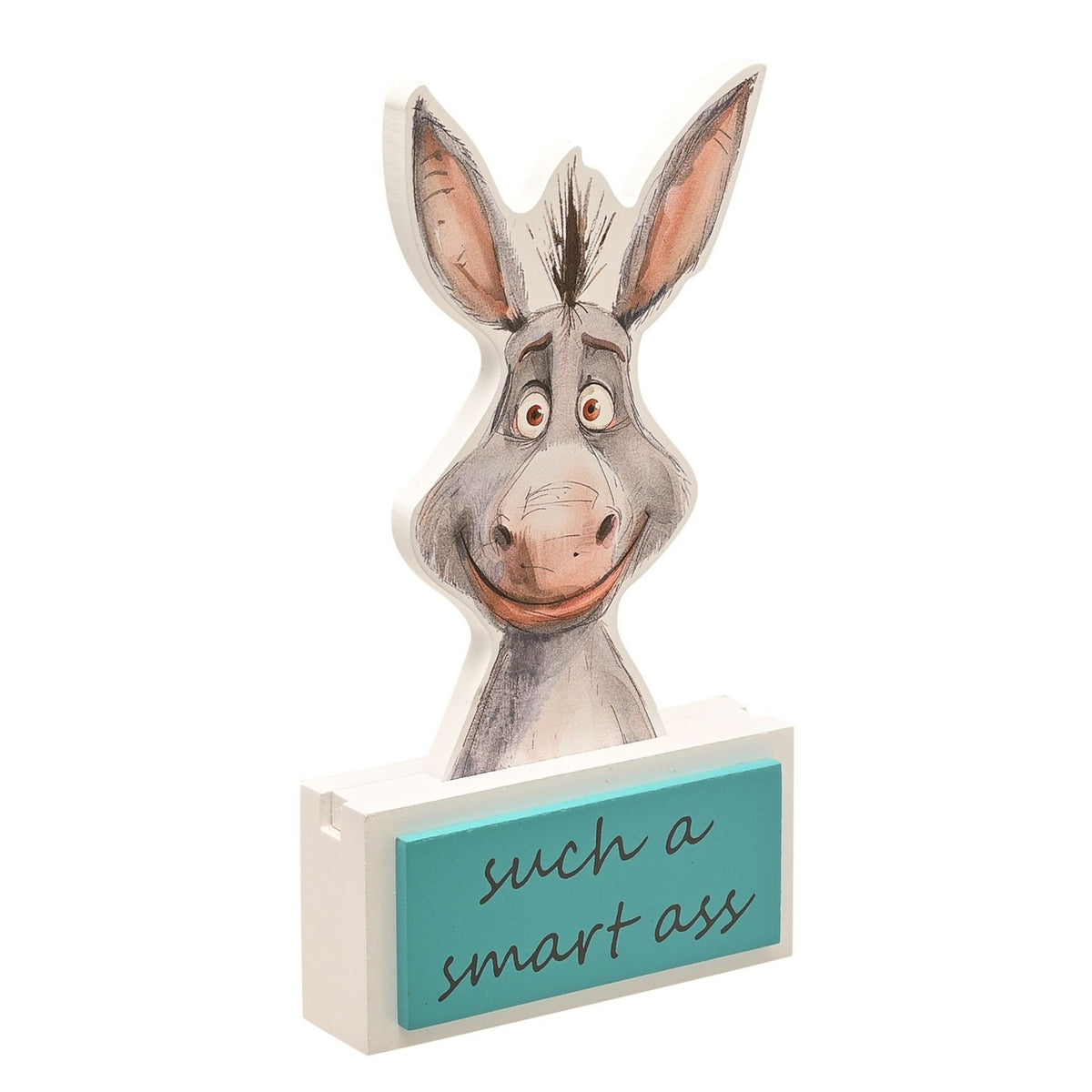 "Such a Smart Ass" Donkey Standing Wooden Plaque - Blue