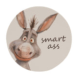 Smart Ass Grinning Donkey Round Ceramic Coaster - White