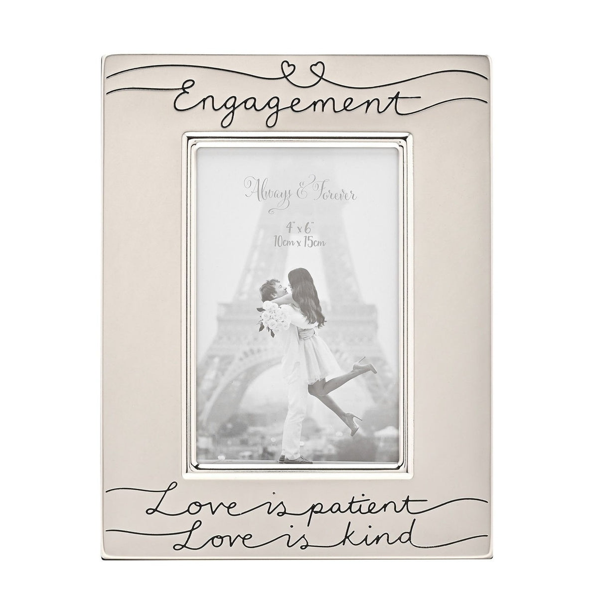 Satin silverplated rectangular engagement photo frame with "Engagement" script and heart detail at top, "Love is patient, Love is kind" at bottom, holding a 6 x 4in sample photo.