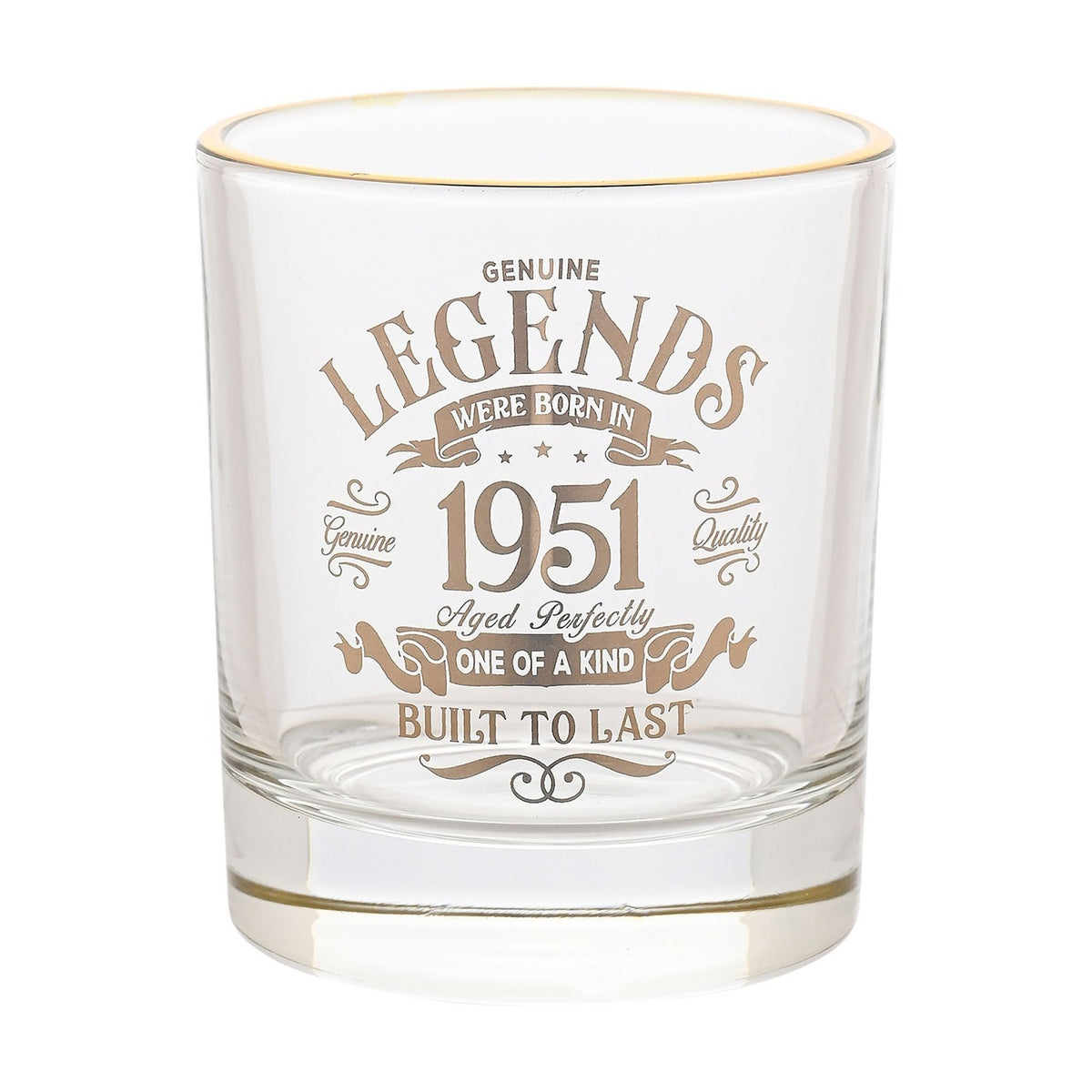Legends Were Born in 1951 Gold Rim Glass Tumbler - Clear