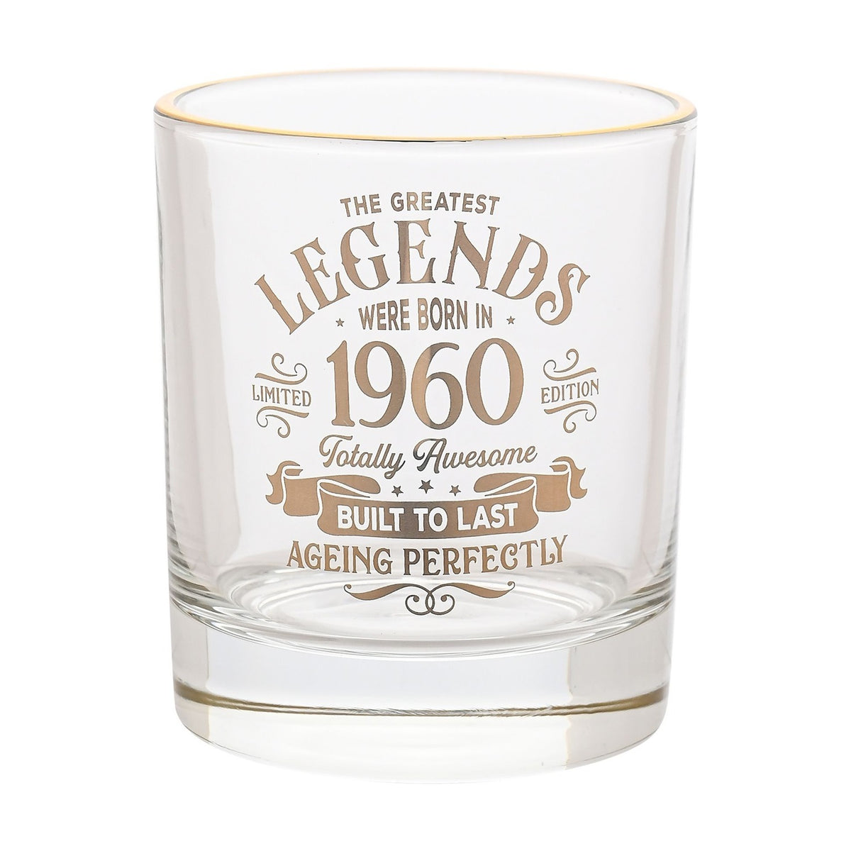 Legends Were Born in 1960 Gold Rim Glass Tumbler - Clear