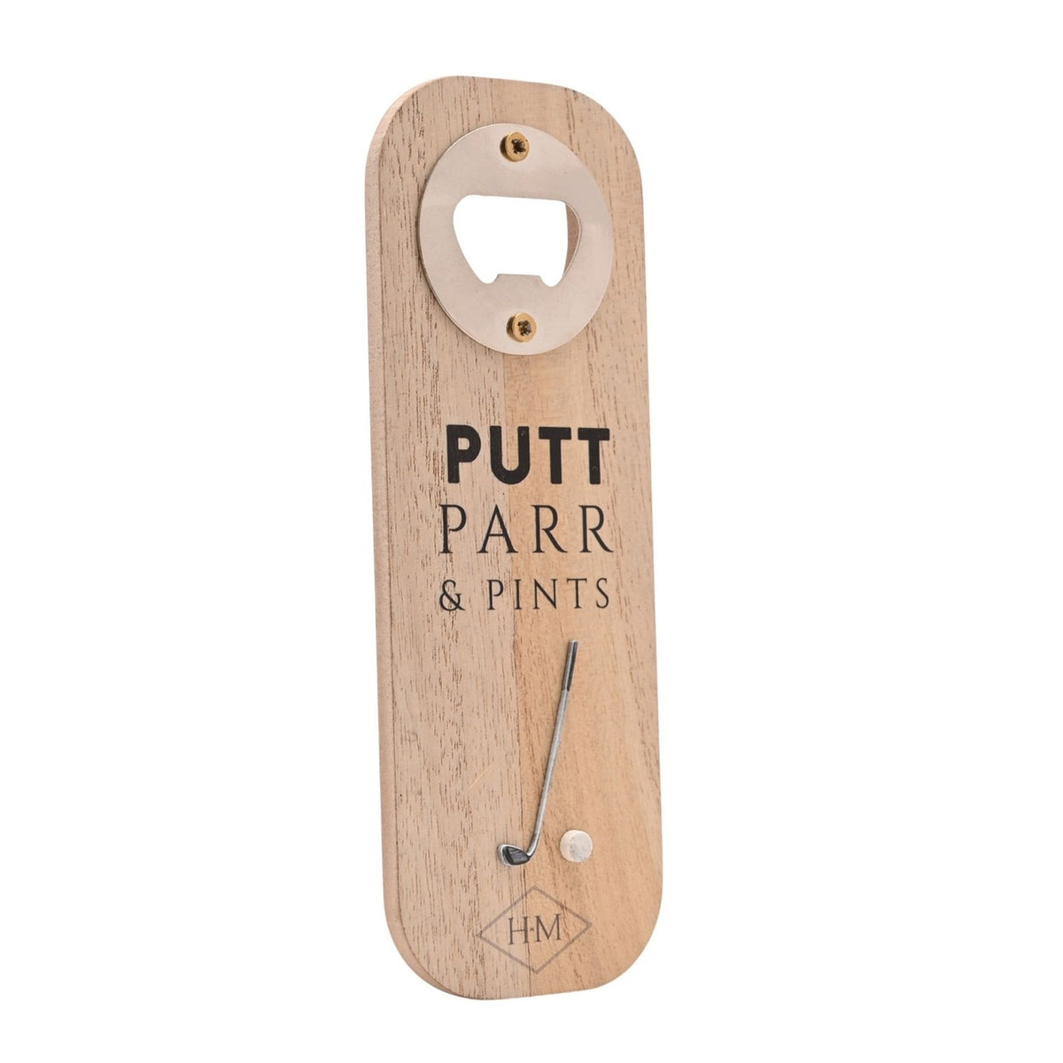 Wooden rectangular bottle opener with a silver cap-lifter plate screwed at the top, "PUTT PARR & PINTS" printed below, and a small golf club and ball detail, on a plain white background.