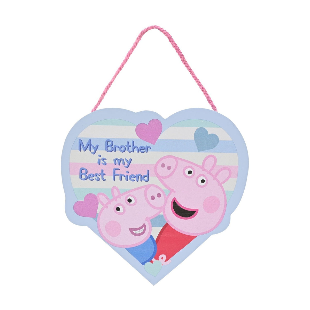Heart-shaped wooden hanging plaque featuring two Peppa Pig characters and "My Brother is my Best Friend" text on pink and mint stripes, with a pink rope hanger on a white background.