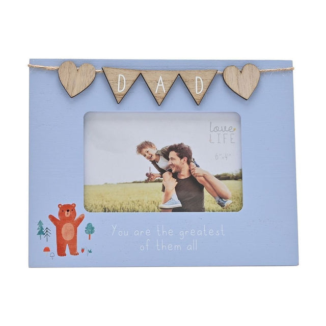 Blue wooden 6x4in photo frame with "DAD" bunting and heart details along the top, an orange waving bear motif in the corner, and "You are the greatest of them all" text beneath a sample photo.