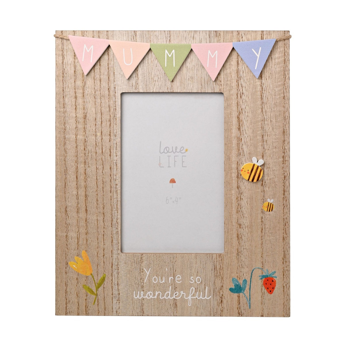 Wooden 6x4in photo frame with pastel "MUMMY" bunting, bee, tulip and strawberry details, and "You're so wonderful" text on brown woodgrain finish.