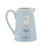 Mum You Are So Lovely Embossed Goose Stoneware Jug - Blue