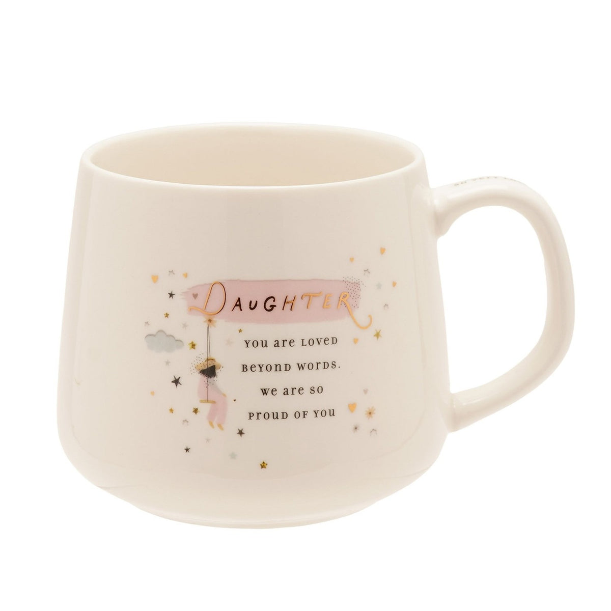 White stoneware mug with a pink Daughter banner in gold script, a swinging figure, cloud, and stars, reading You are loved beyond words. We are so proud of you.
