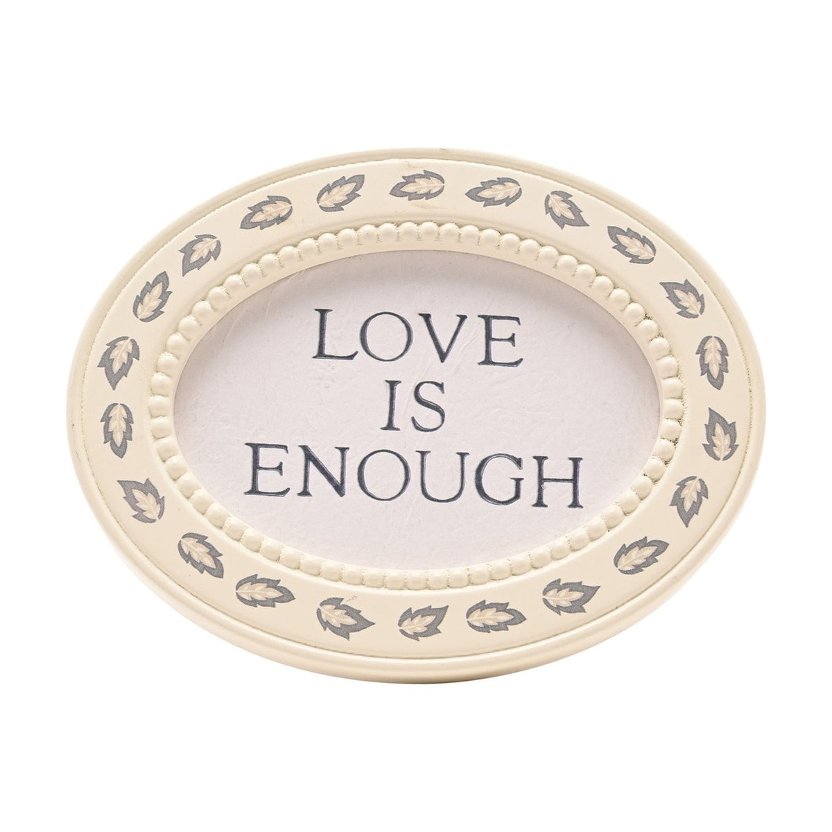 Love Is Enough Baby Oval Metal Plaque with Stand - Cream