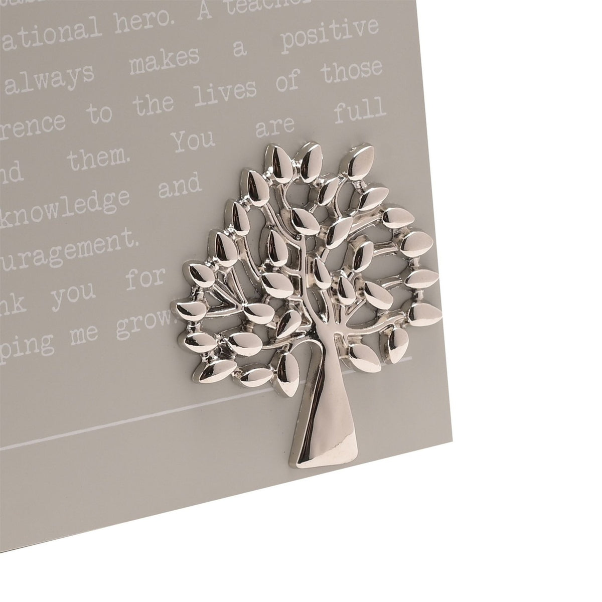 Close-up of the Teacher Verse Standing Wooden Plaque in grey, showing a raised silver tree detail beside white script text ending "Thank you for helping me grow."