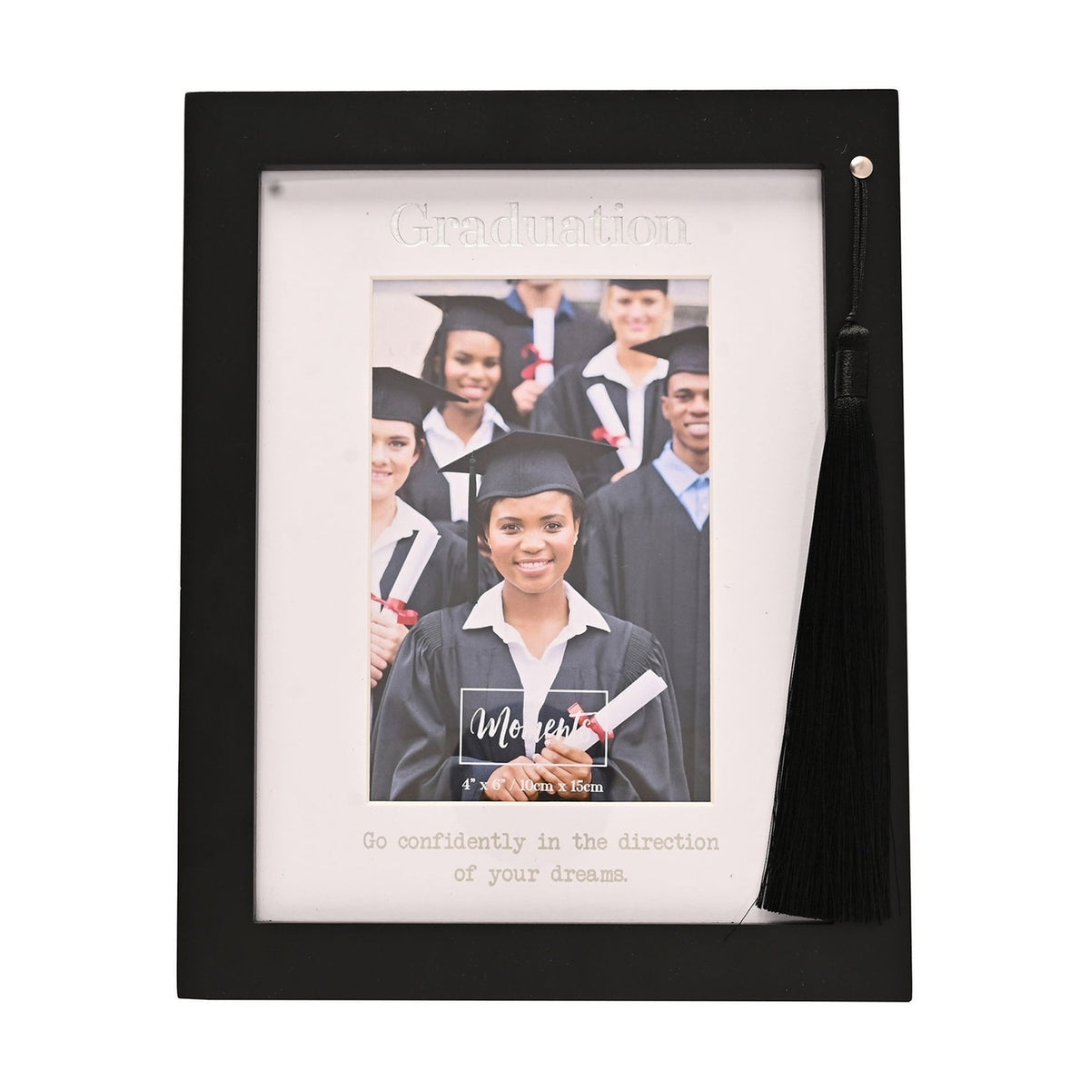 Black wooden Graduation photo frame for 4 x 6in photo, with white mount, serif "Graduation" text, inspirational quote, and black tassel hanging from a silver stud at the top corner.