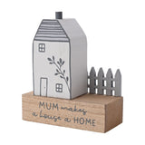 Little Houses Wooden Mum Plaque with Picket Fence - White