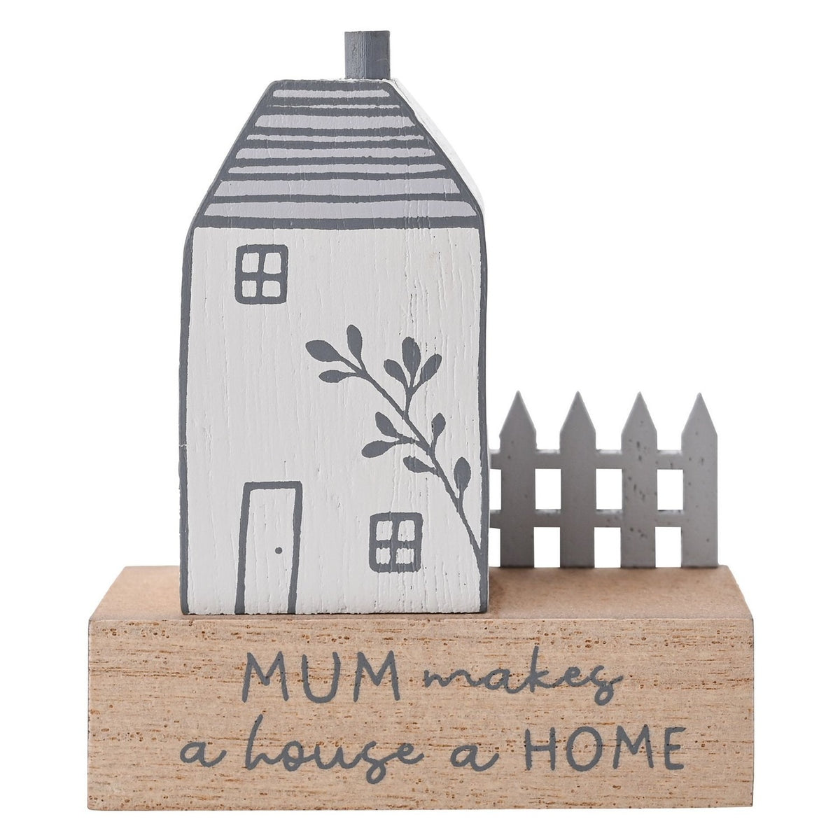 Little Houses Wooden Mum Plaque with Picket Fence - White