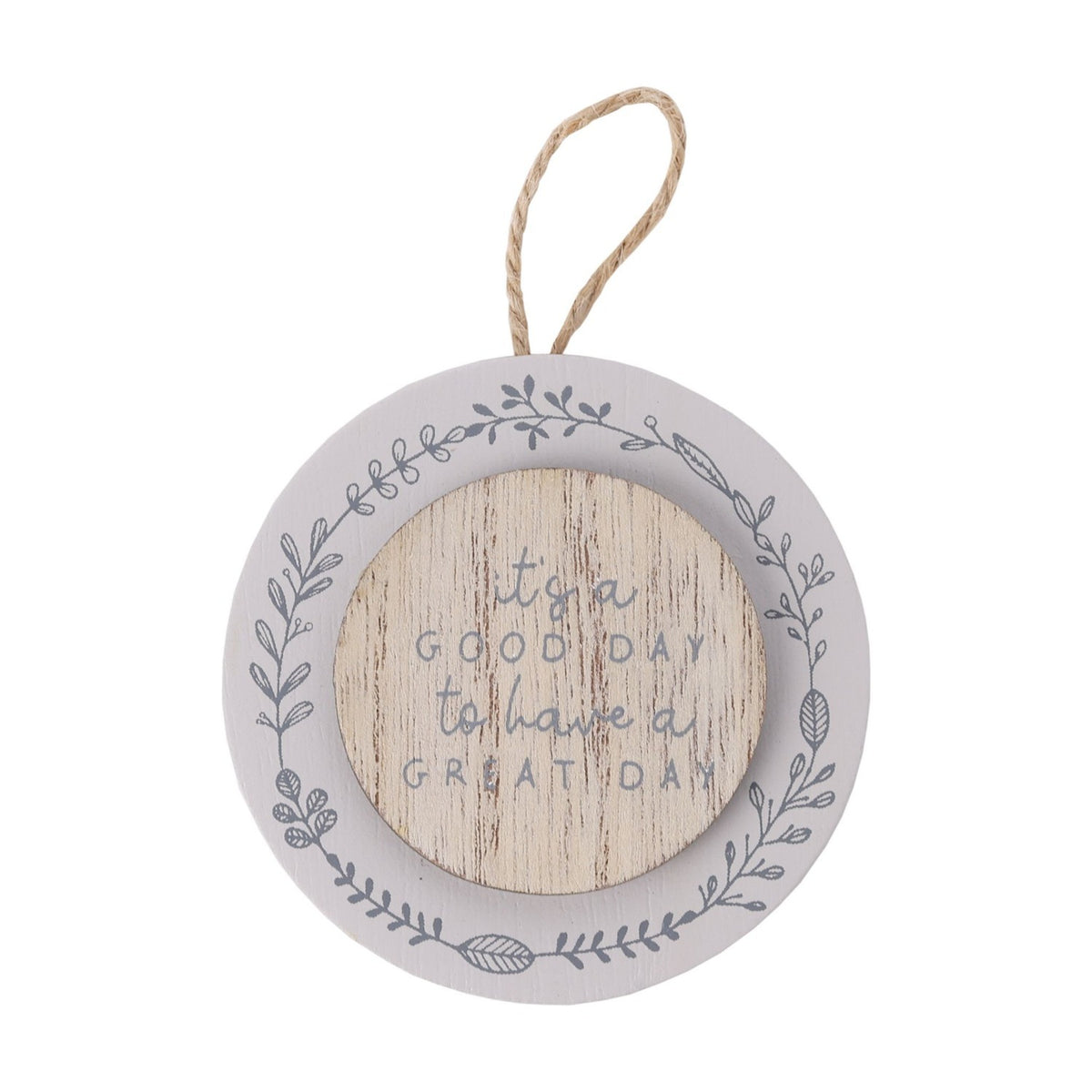Great Day Mini Round Wooden Hanging Plaque - Grey & Natural