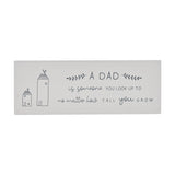 Dad Two Houses Rectangular Mini Wooden Mantel Plaque - White