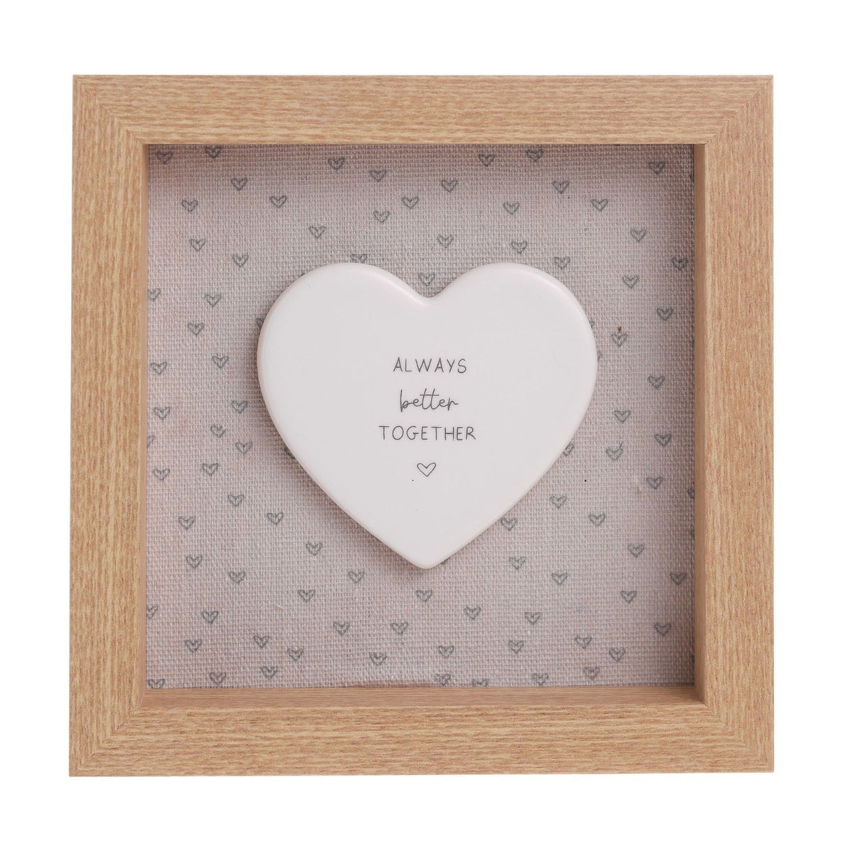 Better Together Framed Wooden Plaque 15cm x 15cm - Light Oak