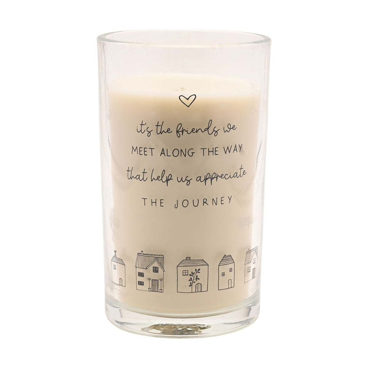 Tall scented candle in a clear glass jar with cream wax, printed with a heart, friendship quote, and a row of line-drawn houses, shown on a plain white background.
