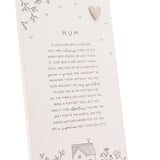 Mum Standing Verse Plaque with Heart - Off White & Grey