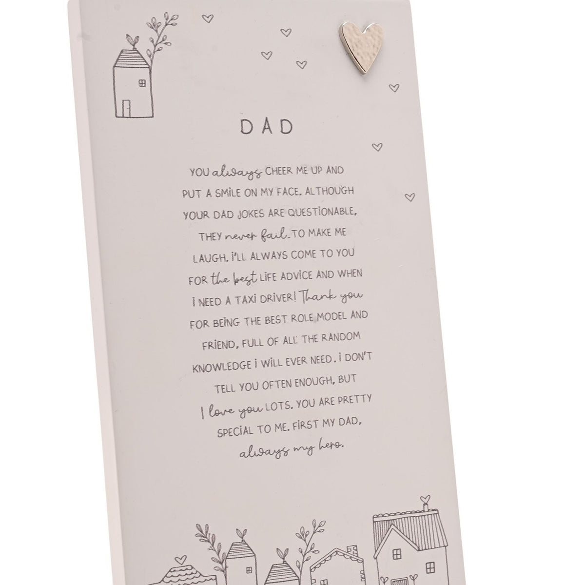 Dad Verse Standing Plaque with Heart and House Print - Grey