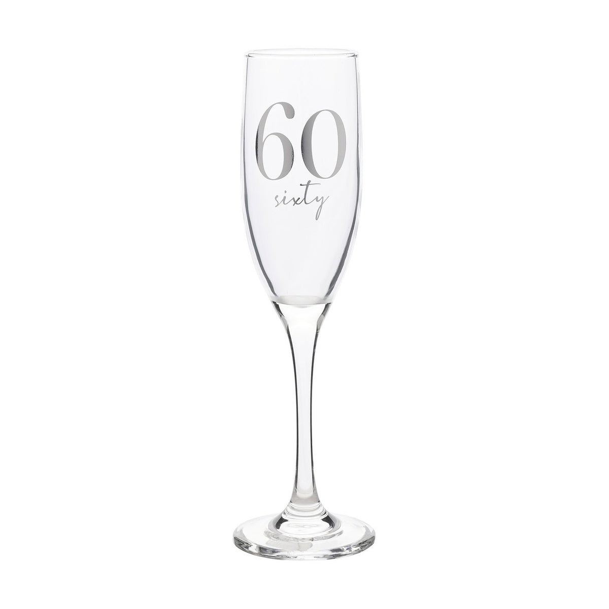 60th Birthday Glass Champagne Flute with Silver Text - Clear
