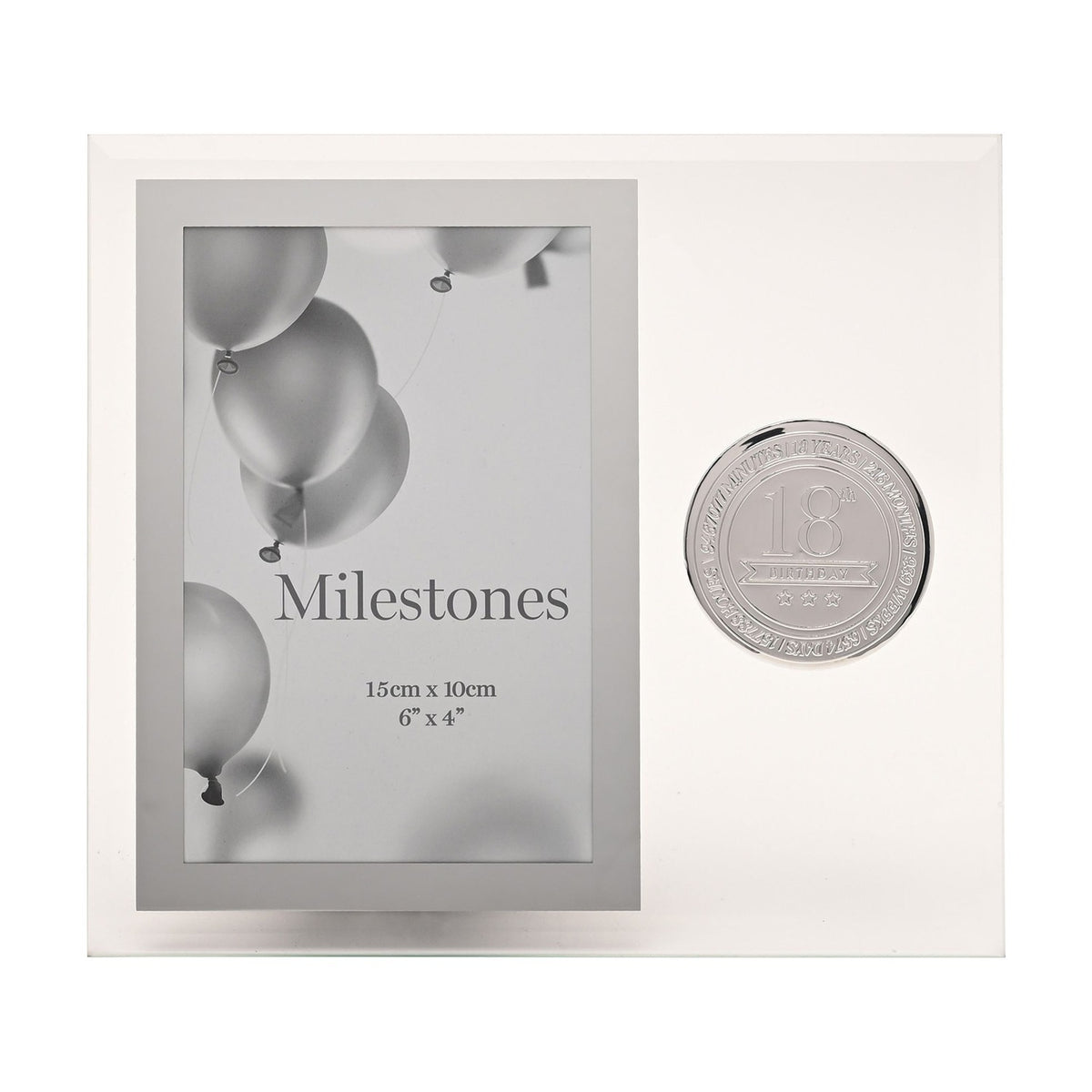 Glass photo frame with bevelled edges, 6 x 4in rectangular picture window, and a round silver metal 18th birthday badge, set against a plain white background.