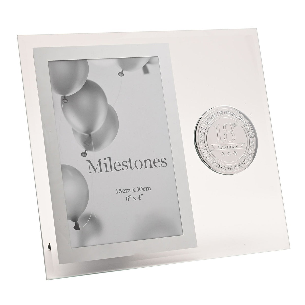 Clear glass 18th birthday photo frame with bevelled edges, holding a 6x4in portrait picture of balloons and a round silver "18th Birthday" badge, on a plain white background.