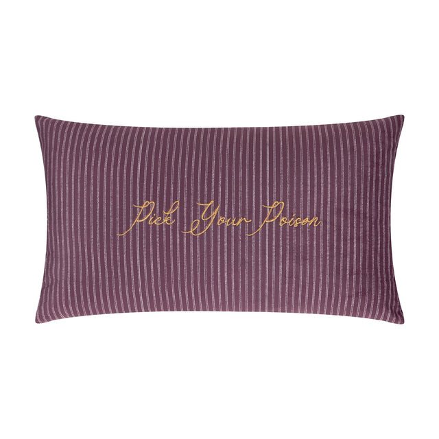 Rectangular velvet cushion in plum with fine vertical pinstripes, "Pick Your Poison" embroidered in gold script across the centre, shown on a plain white background.