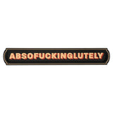 Absofuckinglutely Sign Rectangular Wooden Wall Plaque - Black