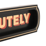Absofuckinglutely Sign Rectangular Wooden Wall Plaque - Black