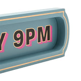 Please Leave By 9PM Painted Wooden Wall Sign Plaque - Blue