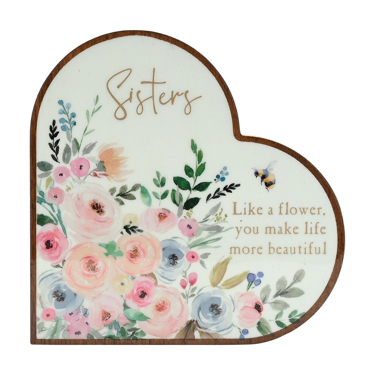 Sisters Floral and Bee Heart Wooden Mantel Plaque - White