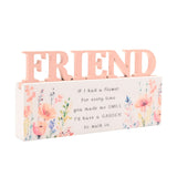 Friend Floral Word Freestanding Wooden Quote Plaque - Peach