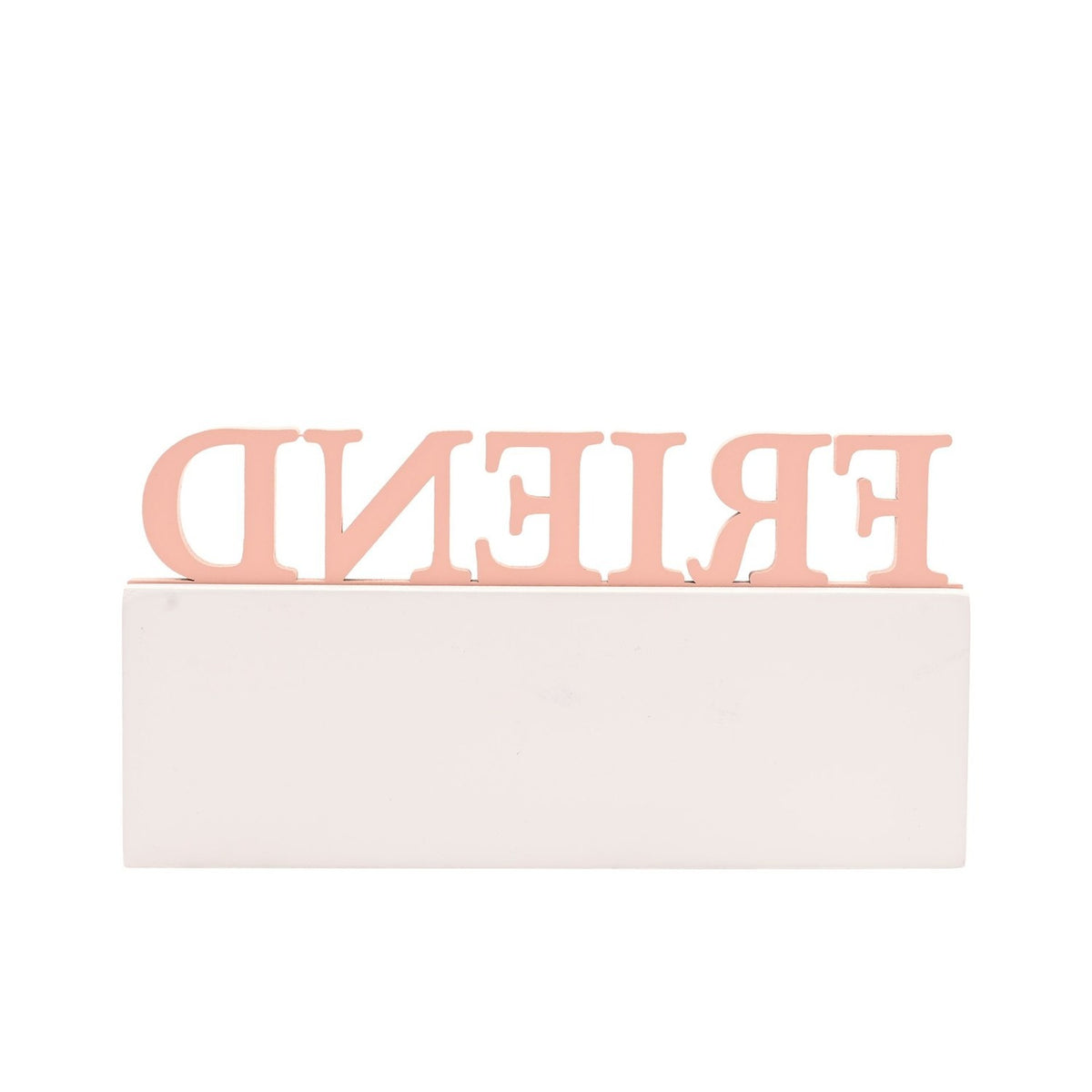 Friend Floral Word Freestanding Wooden Quote Plaque - Peach